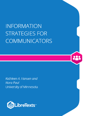 Information Strategies for Communicators (Hansen and Paul)