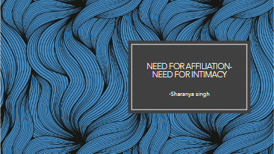 Need for affiliation-need for intimacy