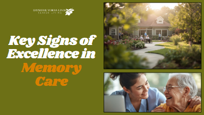 Key Signs of Excellence in Memory Care