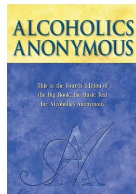 Share Alcoholics_Anonymous,_Fourth_Edition_The_Official_'Big_Alcoholics