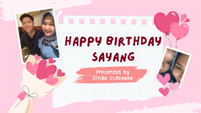 HAPPY BIRTHDAY SAYANG